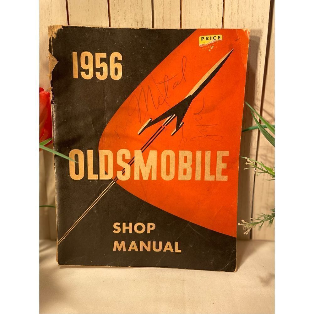 1956 Oldsmobile Shop Manual-First Edition-Vintage-Rare